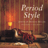 Period Style