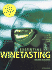Essential Winetasting: the Complete Practical Winetasting Course