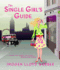 The Single Girl's Guide