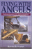 Flying With Angels: Adventures in Microlights