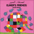 Elmer's Friends