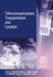 Telecom, Travel & Location (Transport Economics, Management and Policy Series)