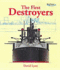 The First Destroyers (Shipshape)