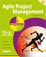 Agile Project Management in Easy Steps, 2nd Edition