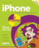 Iphone in Easy Steps, 6th Edition-Covers Ios 9