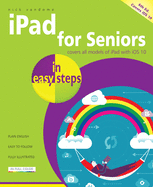 Ipad for Seniors in Easy Steps, 6th Edition
