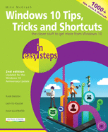 Windows 10 Tips, Tricks & Shortcuts in Easy Steps, 2nd Edition