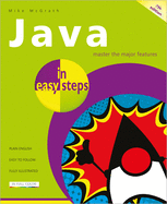 Java in Easy Steps, 7th Edition