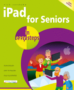 Ipad for Seniors in Easy Steps, 10th Edition