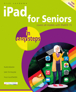 Ipad for Seniors in Easy Steps, 11th Edition