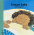 Sleepy Baby (Baby's Day S. )