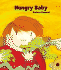 Hungry Baby (Baby's Day Series)