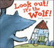 Look Out! It's the Wolf!