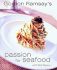 Gordon Ramsay's Passion for Seafood (Conran Octopus Cookery)