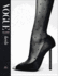 Vogue Essentials: Heels: A gorgeous celebration of the ultimate fashion power symbol