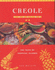 Creole Cooking: The Taste of Tropical Islands