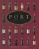 The Port Companion: a Connoisseur's Guide