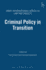 Criminal Policy in Transition (O�ati International Series in Law and Society)