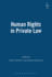 Human Rights in Private Law