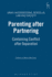 Parenting After Partnering: Containing Conflict After Separation