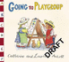 Going to Playgroup (Orchard Paperbacks)