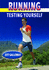 Running: Testing Yourself