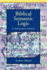 Biblical Semantic Logic: a Preliminary Analysis (Biblical Seminar)