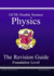 Gcse Double Science: Physics Revision Guide-Foundation Pt. 1 & 2 (Foundation Level Revision Guid)