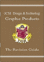 Gcse Design and Technology Graphic Products: Revision Guide (Design & Technology Revision)