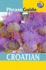 Thomas Cook Phraseguide Croatian (English and Croatian Edition)
