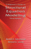 A Beginner's Guide to Structural Equation Modeling: Third Edition