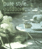 Pure Style Outdoors: Accessible Ideas for Making the Most of Your Outdoor Space