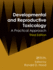 Developmental and Reproductive Toxicology a Practical Approach 3ed (Hb 2012)