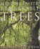Meetings With Remarkable Trees (Cassell Illustrated Classics)