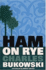 Ham on Rye