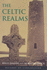 Celtic Realms (History of Civilisation)