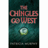 Chingles Go West: *Signed*