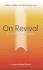 On Revival: a Critical Examination