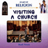 Visiting a Church (Start Up Religion)