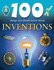 100 Things You Should Know About Inventions (100 Things You Should Know Abt)