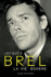 Jacques Brel: La Vie Boh�me