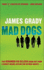 Mad Dogs