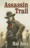 Assassin Trail