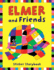 Elmer and Friends (Collection of 4 Elmer Stories)