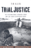 Trial Justice