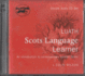 Luath Scots Language Learner: An Introduction to Contemporary Spoken Scots