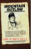 Mountain Outlaw: Encounters With Ewan Macphee