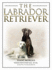 The Labrador Retriever