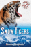 Snow Tigers (Reality Check)