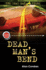The Dead Man Files: Dead Man's Bend (Go! )